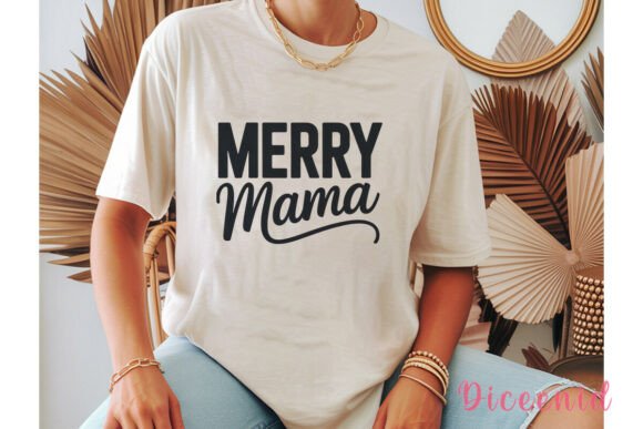Merry Mama Christmas Design & Illustrations